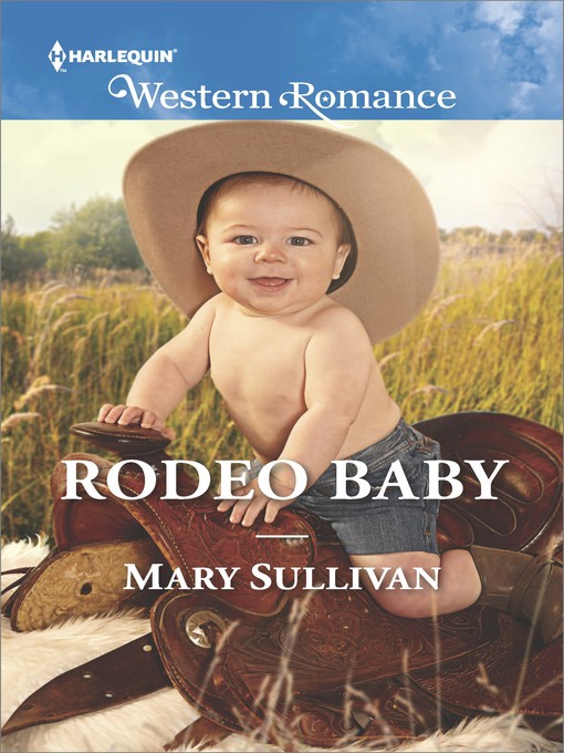 Title details for Rodeo Baby by Mary Sullivan - Available